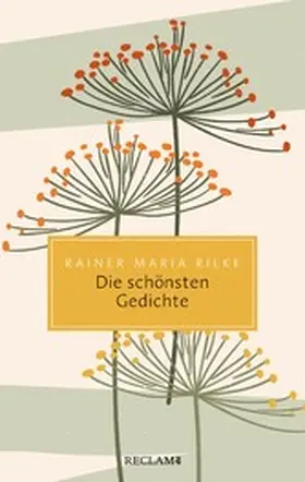 Rilke |  Die schönsten Gedichte | eBook | Sack Fachmedien