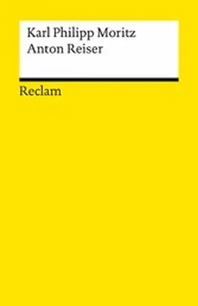 Moritz / Kosenina / Ko?enina |  Anton Reiser. Ein psychologischer Roman | eBook | Sack Fachmedien