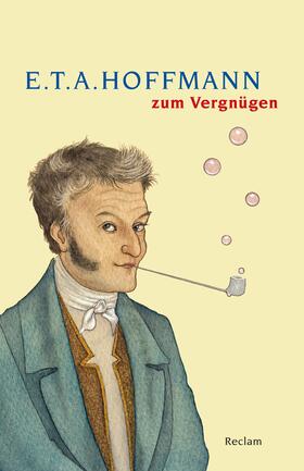 Liebrand | E. T. A. Hoffmann zum Vergnügen | E-Book | sack.de