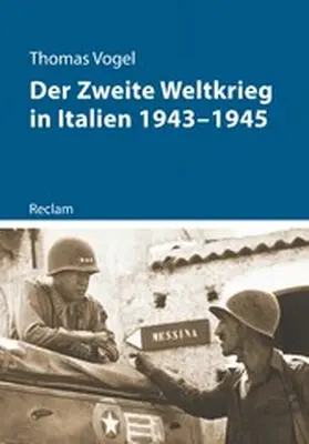 Vogel |  Der Zweite Weltkrieg in Italien 1943-1945 | eBook | Sack Fachmedien