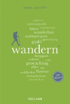 Ayerle |  Wandern. 100 Seiten | eBook | Sack Fachmedien