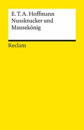 Hoffmann |  Nussknacker und Mausekönig | eBook | Sack Fachmedien