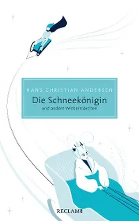 Andersen / Detering |  Die Schneekönigin und andere Wintermärchen | eBook | Sack Fachmedien