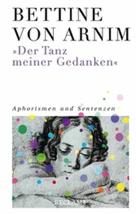 Arnim / Bunzel / Heymach |  »Der Tanz meiner Gedanken« | eBook | Sack Fachmedien