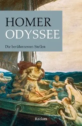 Homer / Giebel |  Odyssee. Die berühmtesten Stellen | eBook | Sack Fachmedien