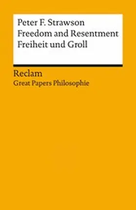 Strawson / Meyer |  Freedom and Resentment / Freiheit und Groll. Englisch/Deutsch. [Great Papers Philosophie] | eBook | Sack Fachmedien