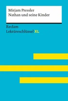 Jacobsen / Pressler |  Nathan und seine Kinder von Mirjam Pressler: Reclam Lektüreschlüssel XL | eBook | Sack Fachmedien