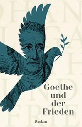 Leis / Quilitz |  Goethe und der Frieden | eBook | Sack Fachmedien