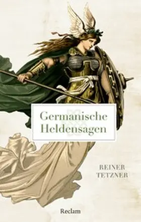 Tetzner |  Germanische Heldensagen | eBook | Sack Fachmedien