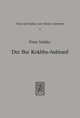 Schäfer |  Der Bar-Kokhba-Aufstand | Buch |  Sack Fachmedien