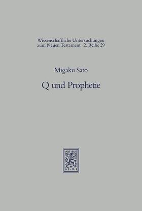 Sato |  Sato, M: Q und Prophetie | Buch |  Sack Fachmedien