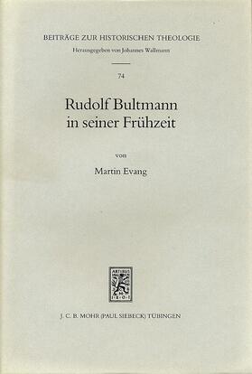 Evang |  Rudolf Bultmann in seiner Frühzeit | Buch |  Sack Fachmedien