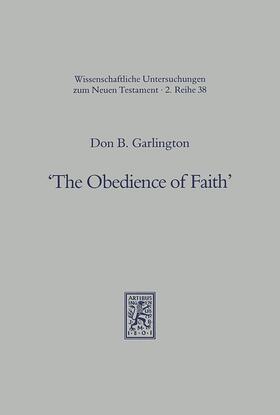 Garlington |  The Obedience of Faith | Buch |  Sack Fachmedien