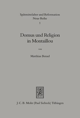 Benad |  Domus und Religion in Montaillou | Buch |  Sack Fachmedien