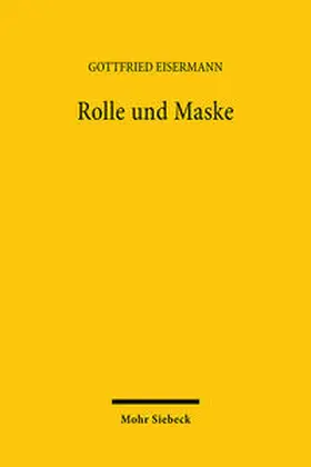 Eisermann |  Rolle und Maske | Buch |  Sack Fachmedien