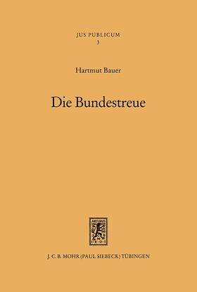 Bauer |  Bauer, H: Bundestreue | Buch |  Sack Fachmedien