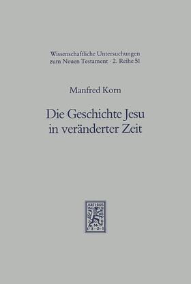 Korn |  Die Geschichte Jesu in veränderter Zeit | Buch |  Sack Fachmedien