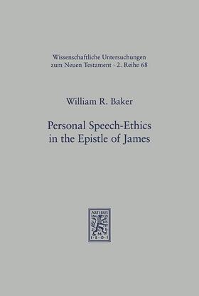Baker |  Personal Speech-Ethics in the Epistle of James | Buch |  Sack Fachmedien