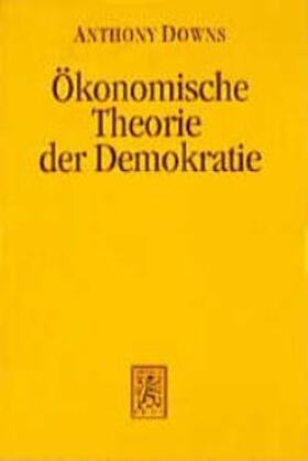 Wildenmann / Downs |  Ökonomische Theorie der Demokratie | Buch |  Sack Fachmedien
