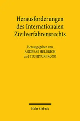 Heldrich / Kono |  Herausforderungen des Internationalen Zivilverfahrensrechts | Buch |  Sack Fachmedien