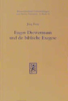 Frey |  Eugen Drewermann und die biblische Exegese | Buch |  Sack Fachmedien