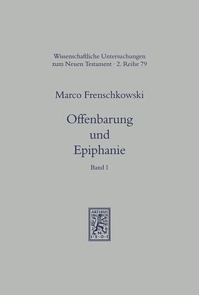 Frenschkowski |  Offenbarung und Epiphanie | Buch |  Sack Fachmedien