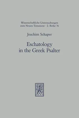 Schaper |  Eschatology in the Greek Psalter | Buch |  Sack Fachmedien