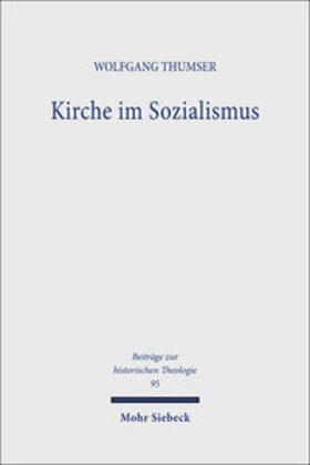 Thumser |  Kirche im Sozialismus | Buch |  Sack Fachmedien