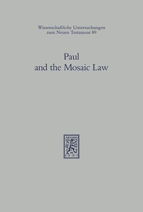 Dunn |  Paul and the Mosaic Law | Buch |  Sack Fachmedien