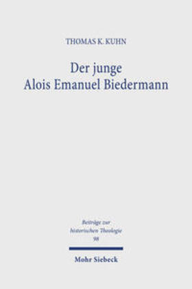 Kuhn |  Der junge Alois Emanuel Biedermann | Buch |  Sack Fachmedien