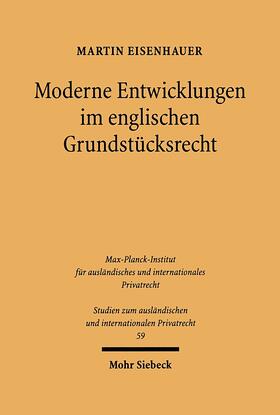 Eisenhauer |  Moderne Entwicklungen im englischen Grundstücksrecht | Buch |  Sack Fachmedien