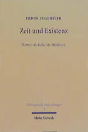 Tegtmeier |  Zeit und Existenz | Buch |  Sack Fachmedien