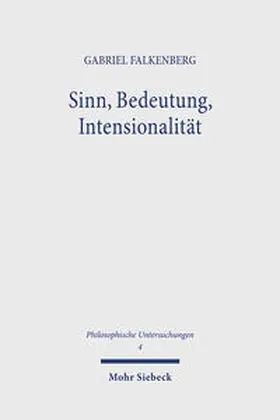 Falkenberg |  Sinn, Bedeutung, Intensionalität | Buch |  Sack Fachmedien