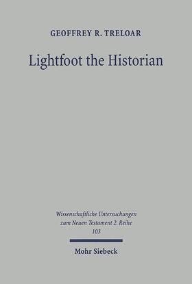 Treloar |  Treloar, G: Lightfoot the Historian | Buch |  Sack Fachmedien