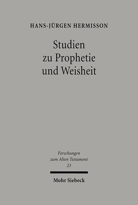 Hermisson / Barthel / Jauss |  Studien zur Prophetie und Weisheit | Buch |  Sack Fachmedien