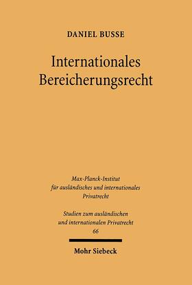 Busse |  Internationales Bereicherungsrecht | Buch |  Sack Fachmedien