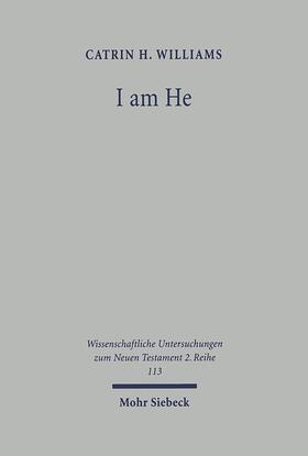 Williams |  "I am He" | Buch |  Sack Fachmedien