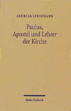 Lindemann |  Paulus, Apostel und Lehrer der Kirche | Buch |  Sack Fachmedien