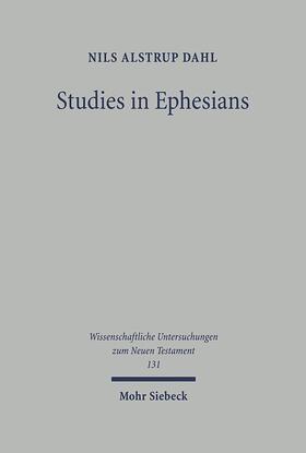 Dahl / Blomkvist / Fornberg |  Studies in Ephesians | Buch |  Sack Fachmedien