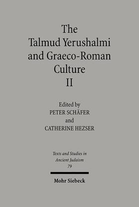 Hezser / Schäfer |  The Talmud Yerushalmi and Graeco-Roman Culture II | Buch |  Sack Fachmedien