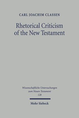 Classen |  Rhetorical Criticism of the New Testament | Buch |  Sack Fachmedien