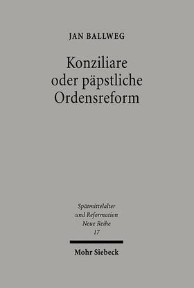 Ballweg |  Konziliare oder päpstliche Reform | Buch |  Sack Fachmedien