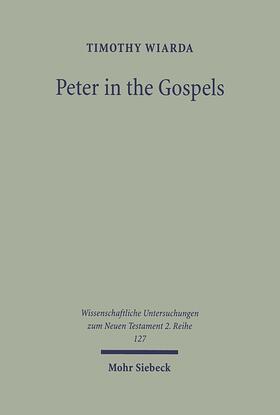 Wiarda |  Wiarda, T: Peter in the Gospels | Buch |  Sack Fachmedien