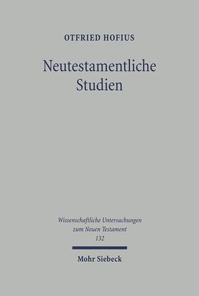 Hofius |  Neutestamentliche Studien | Buch |  Sack Fachmedien