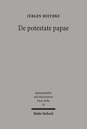 Miethke |  De potestate papae | Buch |  Sack Fachmedien