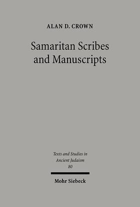 Crown |  Samaritan Scribes and Manuscripts | Buch |  Sack Fachmedien