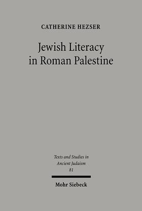 Hezser |  Jewish Literacy in Roman Palestine | Buch |  Sack Fachmedien