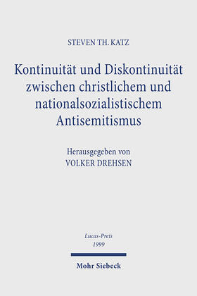 Katz / Drehsen |  Kontinuität und Diskontinuität zwischen christlichem und nationalsozialistischem Antisemitismus | Buch |  Sack Fachmedien