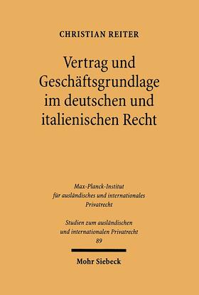 Reiter |  Vertrag und Geschäftsgrundlage im deutschen und italienischen Recht | Buch |  Sack Fachmedien