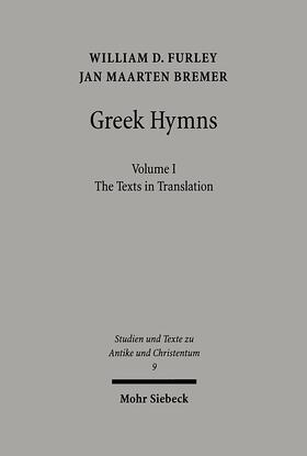 Furley / Bremer |  Furley, W: Greek Hymns | Buch |  Sack Fachmedien